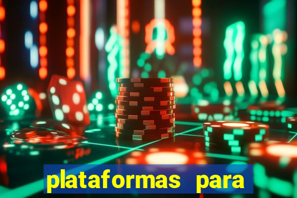 plataformas para jogar demo